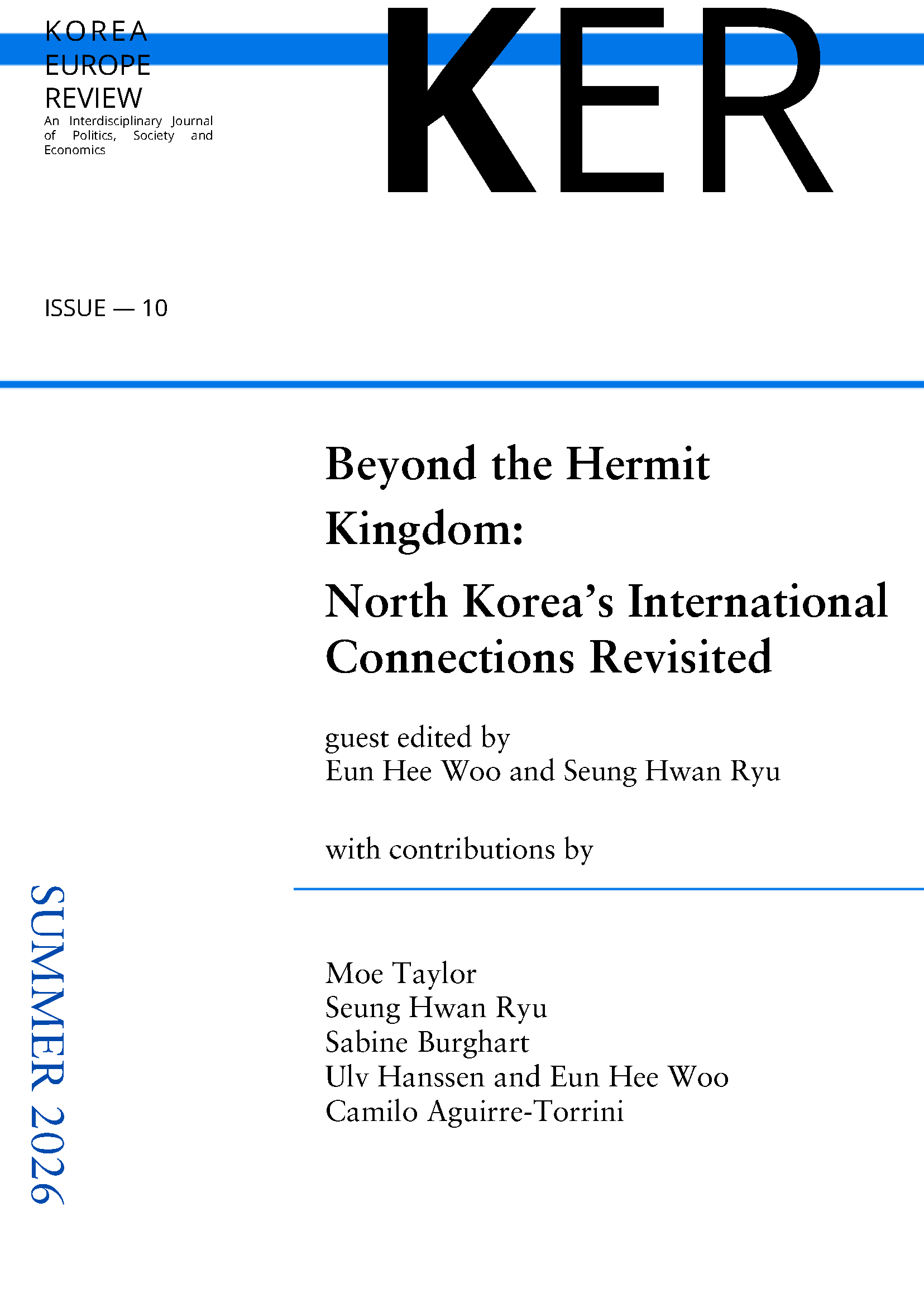 					View No. 10 (2026): Beyond the Hermit Kingdom: North Korea’s International Connections Revisited
				
